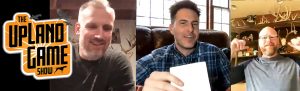 The Upland Game Show Episode 1